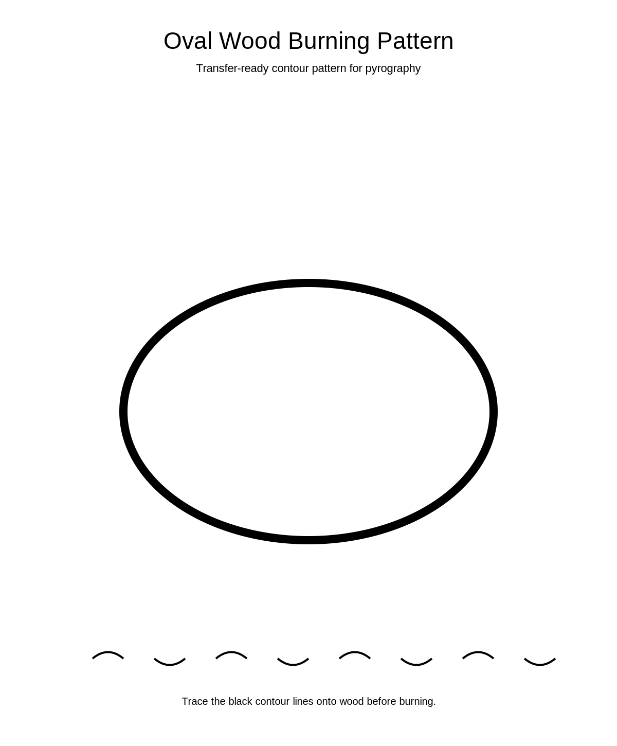 Oval Wood Burning Pattern