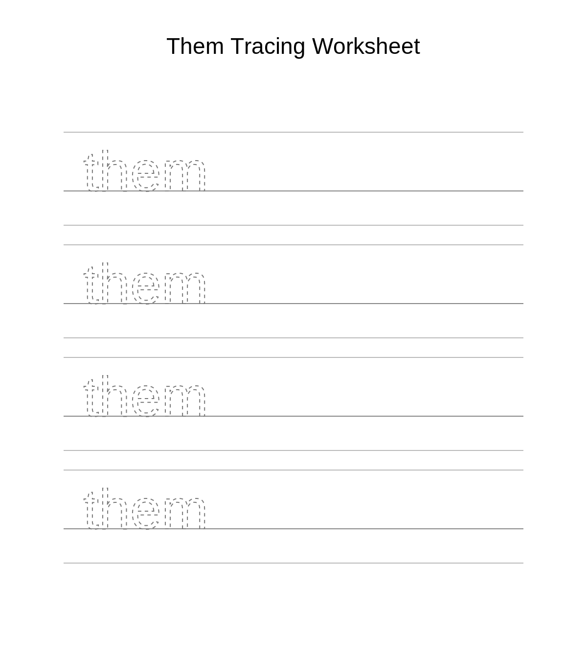 Them Tracing Worksheet